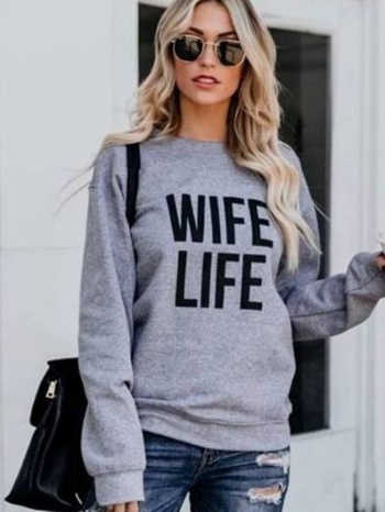 wife life grey sweatshirt