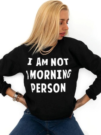morning person sweatshirt